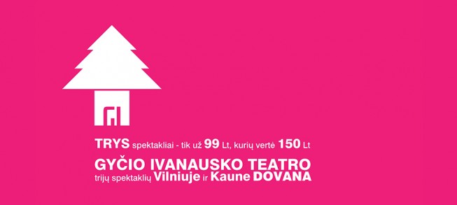 Gyčio Ivanausko teatro Trijų spektaklių dovana